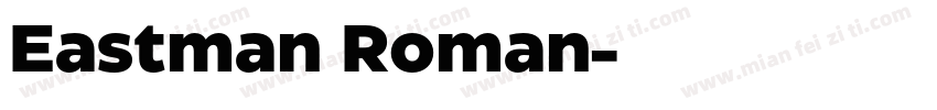 Eastman Roman字体转换